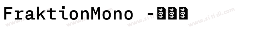 FraktionMono 字体转换 FraktionMono 字体转换